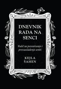 Dnevnik rada na senci