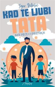 Kad te ljubi tata