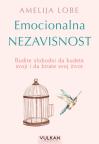 Emocionalna nezavisnost Emocionalna nezavisnost
