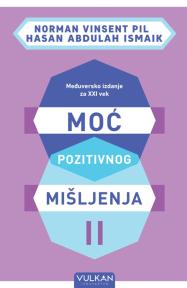 Moć pozitivnog mišljenja II – međureligijsko izdanje za XXI vek