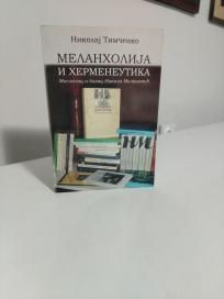 MELANHOLIJA I HERMENEUTIKA