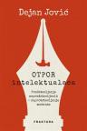 Otpor intelektualaca Otpor intelektualaca