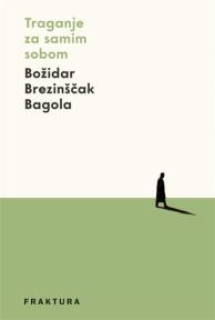 Traganje za samim sobom