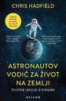 Astronautov vodič za život na Zemlji Astronautov vodič za život na Zemlji