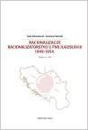 Racionalizacije: racionalizatorstvo u FNR Jugoslaviji 1949–1954. (Brojevi 1–768)