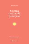Godina pozitivnih promjena
