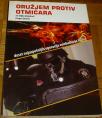 ORUŽJEM PROTIV OTMIČARA I 