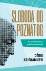 Sloboda od poznatog Sloboda od poznatog