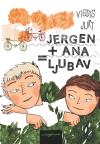 Jergen + Ana = ljubav Jergen + Ana = ljubav
