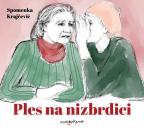 Ples na nizbrdici Ples na nizbrdici