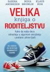 Velika knjiga o roditeljstvu Velika knjiga o roditeljstvu