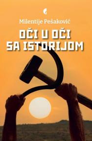 Oči u oči sa istorijom