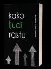 Kako ljudi rastu Kako ljudi rastu