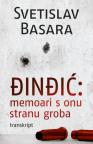 Đinđić: memoari s onu stranu groba (transkript) Đinđić: memoari s onu stranu groba (transkript)