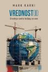 Vrednost(i): Gradnja sveta boljeg za sve