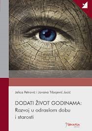 Dodati život godinama: Razvoj u odraslom dobu i starosti