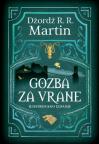 Gozba za vrane – ilustrovano izdanje Gozba za vrane – ilustrovano izdanje