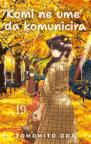 Komi ne ume da komunicira 19 Komi ne ume da komunicira 19