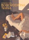 Bogorodičina trava Bogorodičina trava