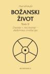 Božanski život 2, Znanje i neznanje - duhovna evolucija Božanski život 2, Znanje i neznanje - duhovna evolucija