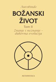 Božanski život 2, Znanje i neznanje - duhovna evolucija