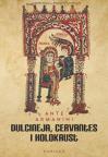 Dulcineja, Cervantes i holokaust