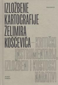 Izložbene kartografije Želimira Koščevića