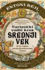 Turistički vodič kroz srednji vek