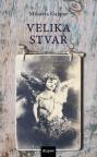 Velika stvar Velika stvar