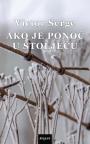 Ako je ponoć u stoljeću