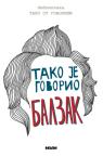 Tako je govorio Balzak Tako je govorio Balzak
