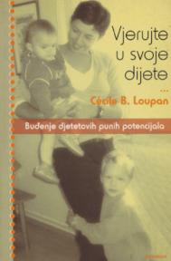 Vjerujte u svoje dijete