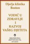 Vodič u zdravlje i razvoj vašeg djeteta Vodič u zdravlje i razvoj vašeg djeteta