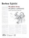 Borben Uglešić 90 godina života, 60 godina u psihijatriji Borben Uglešić 90 godina života, 60 godina u psihijatriji