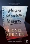 Moramo razgovarati o Kevinu Moramo razgovarati o Kevinu