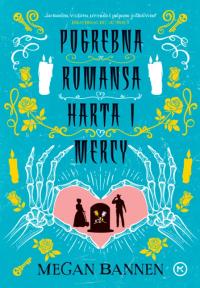 Pogrebna romansa Harta i Mercy
