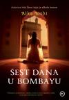 Šest dana u Bombayu