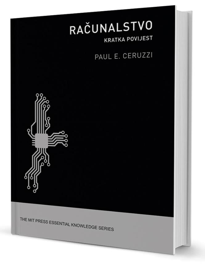Cre Ruzi Računalstvo - Paul E. Ceruzzi: knjiga | KorisnaKnjiga.com