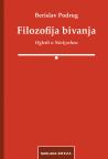 Filozofija bivanja. Ogledi o Nietzscheu