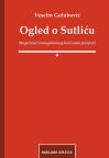 Ogled o Sutliću : mogućnost transepohalnog horizonta povijesti