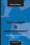 Sporazum ili nesporazum?