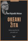 Okeani žita: Kako je američko žito preuredilo svet