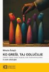 Ko greši, taj odlučuje Ko greši, taj odlučuje
