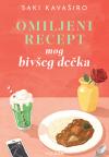 Omiljeni recept mog bivšeg dečka