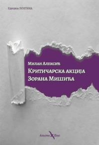 Kritičarska akcija Zorana Mišića