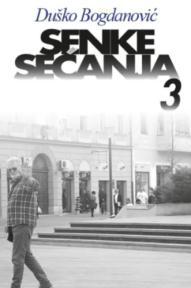 Senke sećanja 3