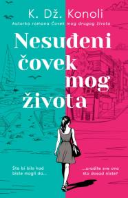 Nesuđeni čovek mog života
