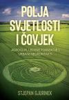 Polja svjetlosti i čovjek