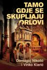 Tamo gdje se skupljaju orlovi