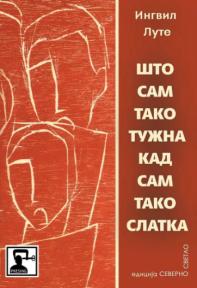 Što sam tako tužna kad sam tako slatka